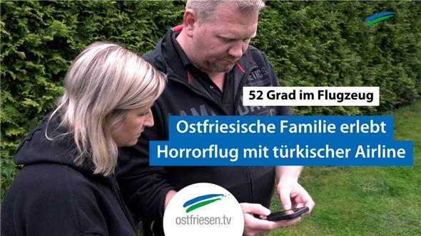 52 Grad im Flugzeug | Ostfriesische Familie erlebt Horror mit türkischer Airline